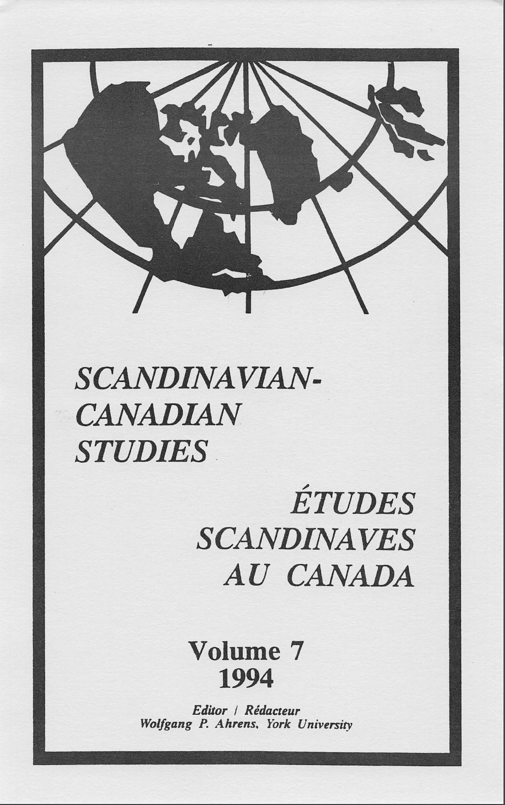 					View Vol. 7 (1994): SCANDINAVIAN-CANADIAN STUDIES/ÉTUDES SCANDINAVES AU CANADA Vol. 7 (1994)
				