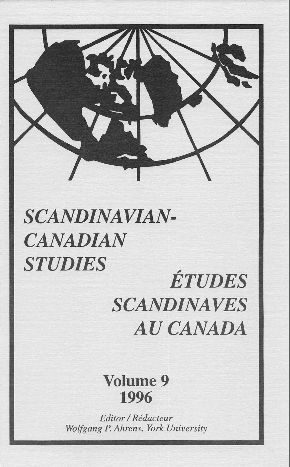 					View Vol. 9 (1996): SCANDINAVIAN-CANADIAN STUDIES/ÉTUDES SCANDINAVES AU CANADA Vol. 9 (1996)
				